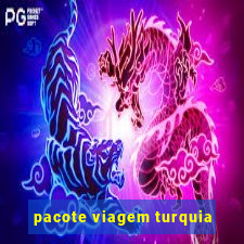 pacote viagem turquia